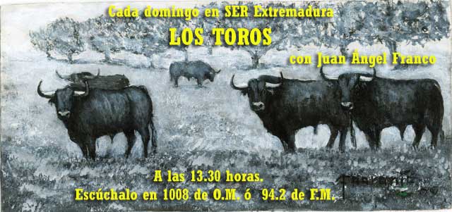 Los Toros en SER Extremadura. (Pintura de Fernando Naranjo).
