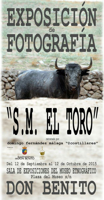 Cartel de la exposición fotográfica S.M. El Toro
